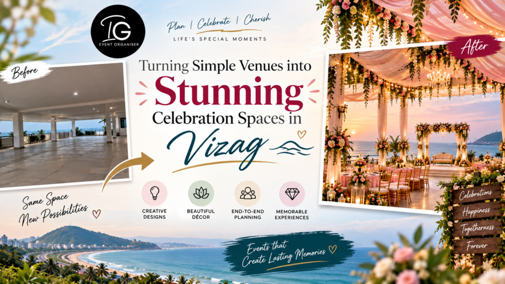 From Simple to Stunning Vizag Celebrations _Event Organisers in Vizag