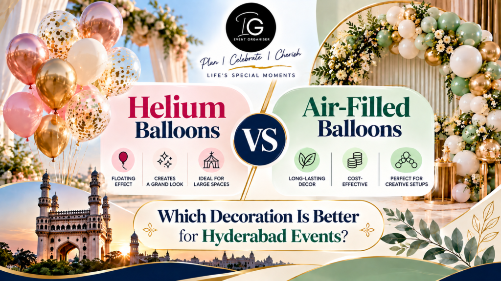 Complete Balloon Decoration from Event Organisers in Hyderabad