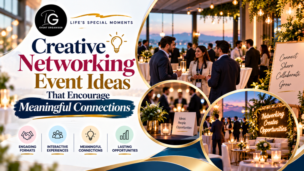 Creative Networking Event Ideas - event management in Vizag