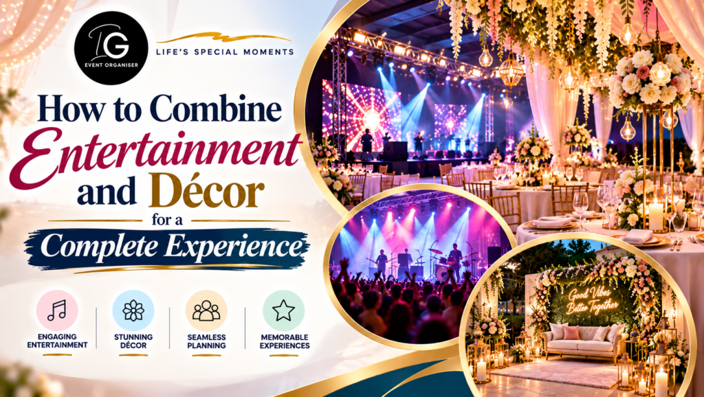 Entertainment and Décor _ Event Management In Vizag